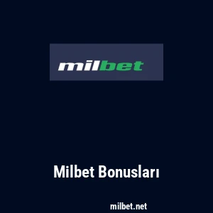 Milbet Bonusları