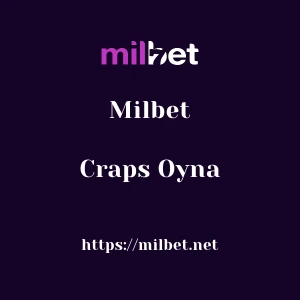 Milbet Craps Oyna
