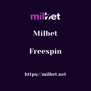 Milbet Freespin